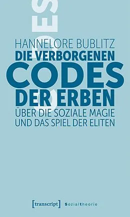 E-Book (epub) Die verborgenen Codes der Erben von Hannelore Bublitz