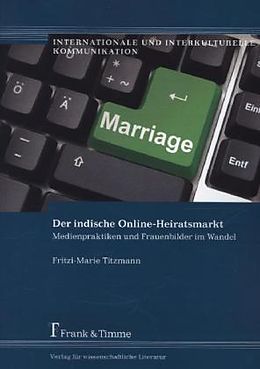 Kartonierter Einband Der indische Online-Heiratsmarkt von Fritzi Titzmann