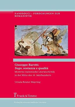 Fester Einband Giuseppe Baretti: Sugo, sostanza e qualità von Ursula Reuter-Mayring