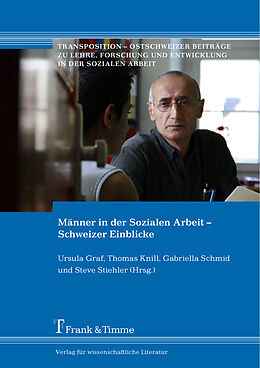 Kartonierter Einband Männer in der Sozialen Arbeit  Schweizer Einblicke von 