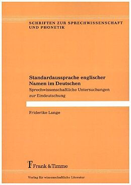 Kartonierter Einband Standardaussprache englischer Namen im Deutschen von Friderike Lange
