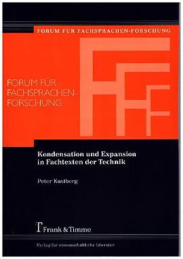 Kartonierter Einband Kondensation und Expansion in Fachtexten der Technik von Peter Kastberg