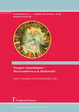 Fester Einband Nuages romantiques - Des Lumières à la Modernité von 