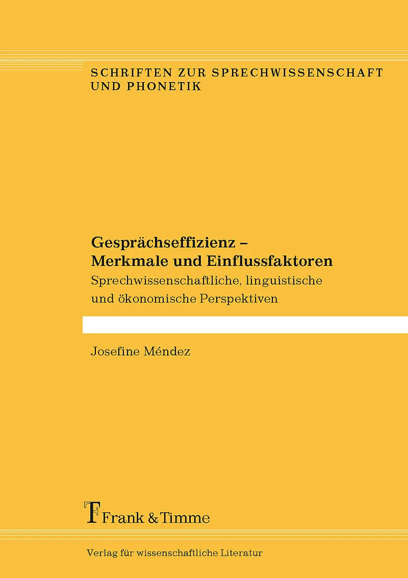 Gesprächseffizienz  Merkmale und Einflussfaktoren
