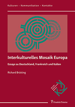 Kartonierter Einband Interkulturelles Mosaik Europa von Richard Brütting