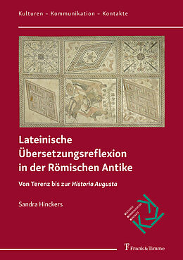Kartonierter Einband Lateinische Übersetzungsreflexion in der Römischen Antike von Sandra Hinckers