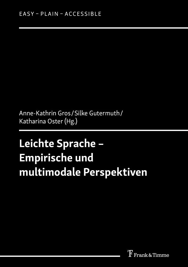 Leichte Sprache  Empirische und multimodale Perspektiven