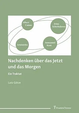E-Book (pdf) Nachdenken über das Jetzt und das Morgen von Lutz Götze