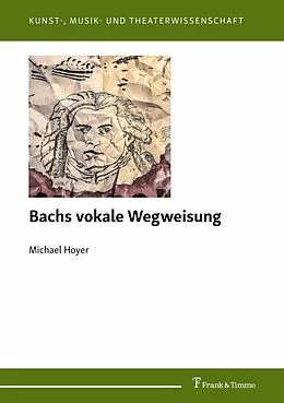 E-Book (pdf) Bachs vokale Wegweisung von Michael Hoyer