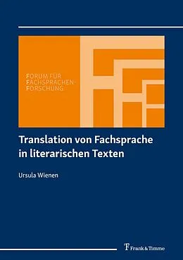 E-Book (pdf) Translation von Fachsprache in literarischen Texten von Ursula Wienen