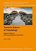 E-Book (pdf) Toward a Science of Translating? Eugene A. Nida and His Theory of Dynamic Equivalence von Stefan Felber