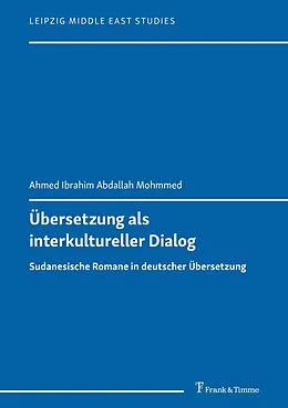 E-Book (pdf) Übersetzung als interkultureller Dialog von Ahmed Ibrahim Abdallah Mohmmed