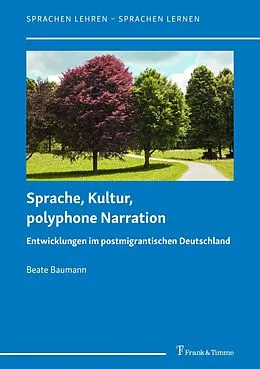 E-Book (pdf) Sprache, Kultur, polyphone Narration von Beate Baumann