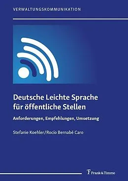 E-Book (pdf) Deutsche Leichte Sprache für öffentliche Stellen von Rocío Bernabé Caro, Stefanie Koehler