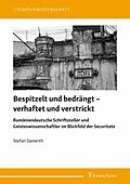 E-Book (pdf) Bespitzelt und bedrängt - verhaftet und verstrickt von Stefan Sienerth