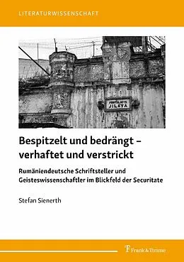 E-Book (pdf) Bespitzelt und bedrängt - verhaftet und verstrickt von Stefan Sienerth