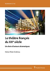 eBook (pdf) Le théâtre français du XXe siècle de Heinz-Peter Endress