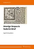E-Book (pdf) Amerigo Vespuccis Soderini-Brief von Ingrid Schwamborn