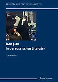 E-Book (pdf) Don Juan in der russischen Literatur von Frank Göbler