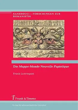 E-Book (pdf) Die 'Mappe-Monde Nouvelle Papistique' von Frank Lestringant