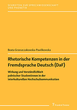 E-Book (pdf) Rhetorische Kompetenzen in der Fremdsprache Deutsch (DaF) von Beata Grzeszczakowska-Pawlikowska