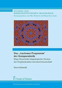 E-Book (pdf) Das 'Aachener Programm' der Komparatistik von Horst Schmidt