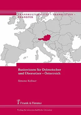 E-Book (pdf) Basiswissen für Dolmetscher und Übersetzer - Österreich von Simone Kellner