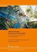 E-Book (pdf) (Südost-)Europa. Narrative der Bewegtheit von 
