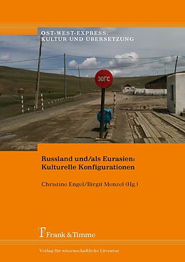 E-Book (pdf) Russland und/als Eurasien: Kulturelle Konfigurationen von 