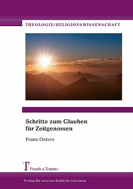 E-Book (pdf) Schritte zum Glauben für Zeitgenossen von Franz Oeters