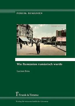 E-Book (pdf) Wie Rumänien rumänisch wurde von Lucian Boia