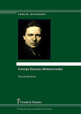 E-Book (pdf) George Enescu: Meisterwerke von Pascal Bentoiu