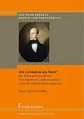 E-Book (pdf) Der Aristokrat als Autor? von Klaus-Dietrich Städtke