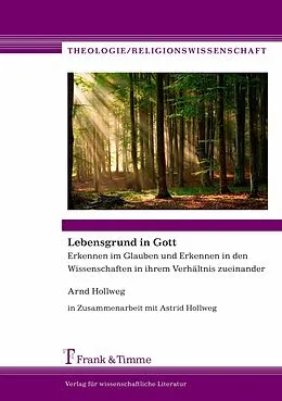 E-Book (pdf) Lebensgrund in Gott von Arnd Hollweg