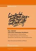 E-Book (pdf) Das Adjektiv und seine nominalen Nachbarn. Eine korpusbasierte Untersuchung zur Adjektivstellung von Anja Hennemann, Kathleen Plötner