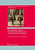 E-Book (pdf) Der maskierte Voltaire - Verdeckte Schreibarten und Textstrategien des Aufklärers von Cornelia Klettke, Cordula Wöbbeking