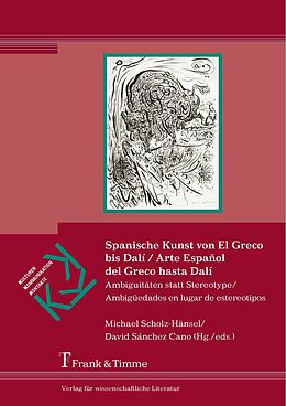 E-Book (pdf) Spanische Kunst von El Greco bis Dalí / Arte Español del Greco hasta Dalí von 