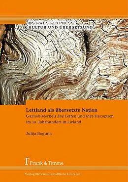 E-Book (pdf) Lettland als übersetzte Nation von Julija Boguna
