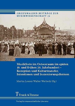 E-Book (pdf) Musikfeste im Ostseeraum im späten 19. und frühen 20. Jahrhundert von 