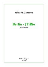 Jaime M. Zenamon Notenblätter Berlin-(T)rio