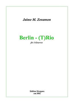 Jaime M. Zenamon Notenblätter Berlin-(T)rio