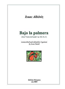 Isaac Manuel Albéniz Notenblätter Bajo la palmera op.232,3
