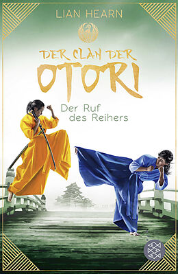 Kartonierter Einband Der Clan der Otori. Der Ruf des Reihers von Lian Hearn