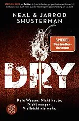 Kartonierter Einband Dry von Neal Shusterman, Jarrod Shusterman