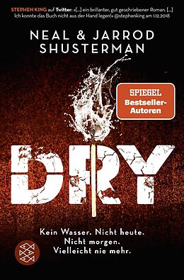 Kartonierter Einband Dry von Neal Shusterman, Jarrod Shusterman