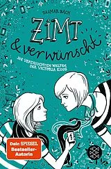 Kartonierter Einband Zimt und verwünscht Die vertauschten Welten der Victoria King von Dagmar Bach