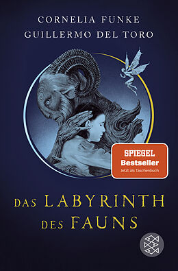 Kartonierter Einband Das Labyrinth des Fauns von Cornelia Funke, Guillermo del Toro