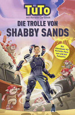 Fester Einband Die Trolle von Shabby Sands von Tutopolis, Kerstin Carlstedt