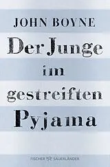 Kartonierter Einband Der Junge im gestreiften Pyjama von John Boyne