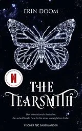 Kartonierter Einband The Tearsmith von Erin Doom